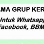 Nama Grup Yang Unik